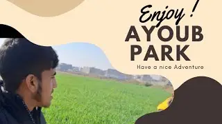 Enjoy ayub park #fresh town #10k view
