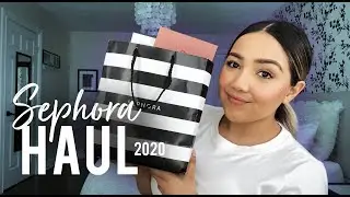 SEPHORA HAUL | Spring 2020