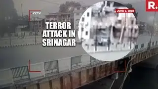 Republic TV Accesses Exclusive Footage Of Srinagar Attack | EXCLUSIVE