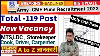 ARMY College of Military Engeneering Pune Recruitment 2023,Army CME Pune Vacancy 2023 ,119 Post#Army