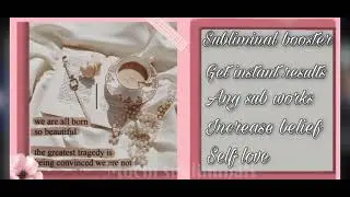 Subliminal booster | get instant results