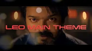 Ratata | #Ratata| LEO MAIN THEME | BGM | LEO | #leo | #vijay | #thalapathy | #lokesh