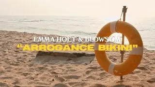 Emma Hoet & BLOWSOM - arrogance bikini [Sub-Espa&ntilde;ol]