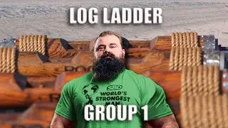 World's Strongest Man 2023 | Group 1 | Log Ladder RESULTS