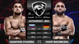 UAE WARRIORS 67 - 🇷🇺 ШАРАПУДИН ЗИЯУДИНОВ VS 🇩🇪 ЮСУП МАГОМЕДОВ