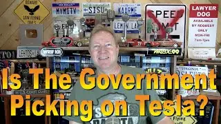 Is the Gov't Picking on Tesla?