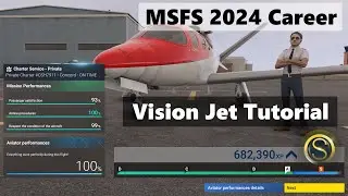 MSFS 2024 Career | Vision Jet G2 | Full Mission + G3000 Tutorial