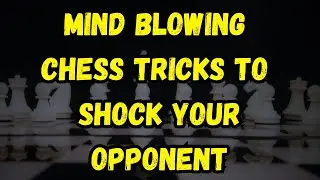 Best Chess Opening Tricks and Traps for Beginners || Chess Strategy, Tactics in Center Game