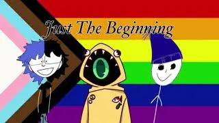 Just the Beginning - EP. 1