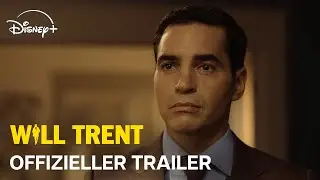 Will Trent&nbsp;I Offizieller Trailer I Jetzt auf Disney+ streamen