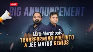 Big Announcement for JEE Aspirants - Become Genius in JEE Maths | Mathmorphosis  @ALLENJEE