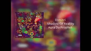 Aura Da Prophet - Dimitri (Prod. Kysiko)