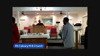 Mt. Calvary M B Church