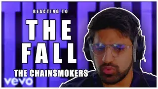 Reaction To The Chainsmokers & Ship Wrek - The Fall