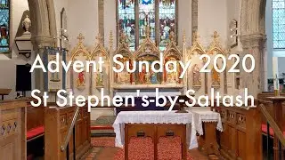 Advent Sunday 2020 from St Stephen's Church, Saltash