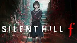 SILENT HILL F Проходим новую игру в мой день рождения) Смотреть с 46 минуты