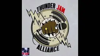 Thunder Jam Alliance - Unknown Track 05