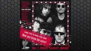 Judge Trev's Inner City Unit &ndash; Now You Know The Score!