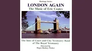 London Again Suite: Oxford Street March/Langham Place Elegy/Mayfair Waltz