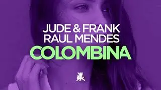 Jude & Frank & Raul Mendes - Colombina