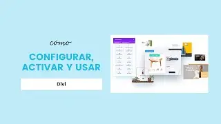 🎨 TUTORIAL DIVI WORDPRESS 🎨 Cómo usar Divi desde cero, instalarlo y configurarlo