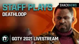 Staff Plays Deathloop - GOTY 2021 Nominee
