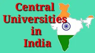 Central Universities in India /     list of central Universitues in India