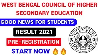 West Bengal HS Board Results Pre-registration Open | WB HS Board Results Latest Update 2021