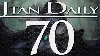 Jtan Daily #70
