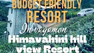 📍📍HIMAVAHINI HILL VIEW  RESORT  VAGAMON