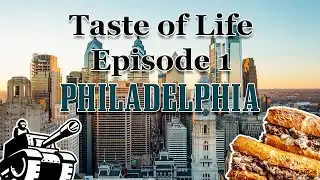 Taste of Life Ep.1 - The City of Brotherly Love, Cheesesteaks & Newgrounds