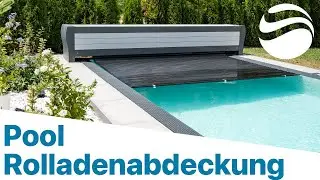 Pool-Rolladenabdeckung als Poolabdeckung | Poolrollo vom Marktf&uuml;hrer