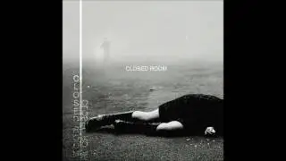 Closed Room - In the Closed Room
