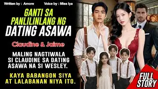 GANTI NG BABAE LABAN SA  EX HUSBAND NIYANG MAPANGLINLANG AT TRAYDOR 