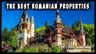 Some of the Most Beautiful Romanian Real Estate on the Market