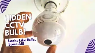 360 degree CCTV bulb | Unboxing & Review | Value for money | Sd Card slot | Remote Access