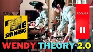 Wendy Theory 2.0 - A Complete Analysis of Stanley Kubrick's 