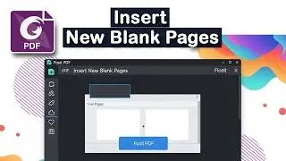 How to Insert New Blank Pages in Foxit PDF Editor