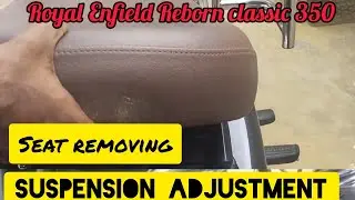 ROYAL ENFIELD REBORN CLASSIC 350 Seat uninstall & install in Tamil| Suspension adjustment in Tamil