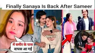 Finally sanaya ls Back After sameer abbasi 500 &hearts;️ muskan official 