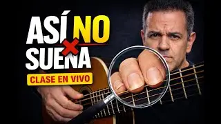AS&Iacute; NO SUENA ❌ Arpegios y u&ntilde;as en la guitarra | CLASE EN VIVO