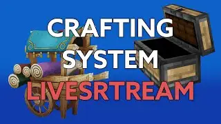 Let's Make A Crafting System | GameDev Livestream!