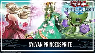 Sylvan with Sylvan Princessprite Old META Comeback!? [Yu-Gi-Oh! Duel Links]