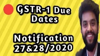 🔴GSTR1 Return filing due dates notified for April-Sep2020 |New GST Returns deferred Notification