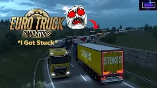I Got Stuck So Bad in Traffic, I Almost Quit Playing | ETS2 | TruckersMP