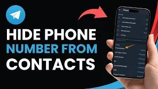How to Hide Telegram Number from Contacts!