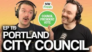 Portland City Council DEADLOCK Elects Reluctant Council President | With Max Steele | NW Fresh
