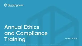 Annual Ethics and Compliance Training 2021