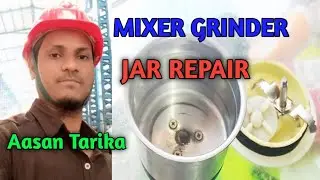 mixer jar repair // mixer jar ka bush kaise change kare // Arman + technical true