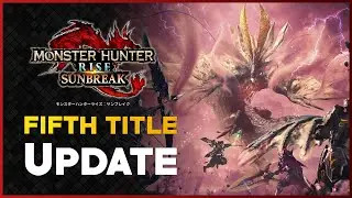 Monster Hunter Rise Sunbreak - Free Title Update 5